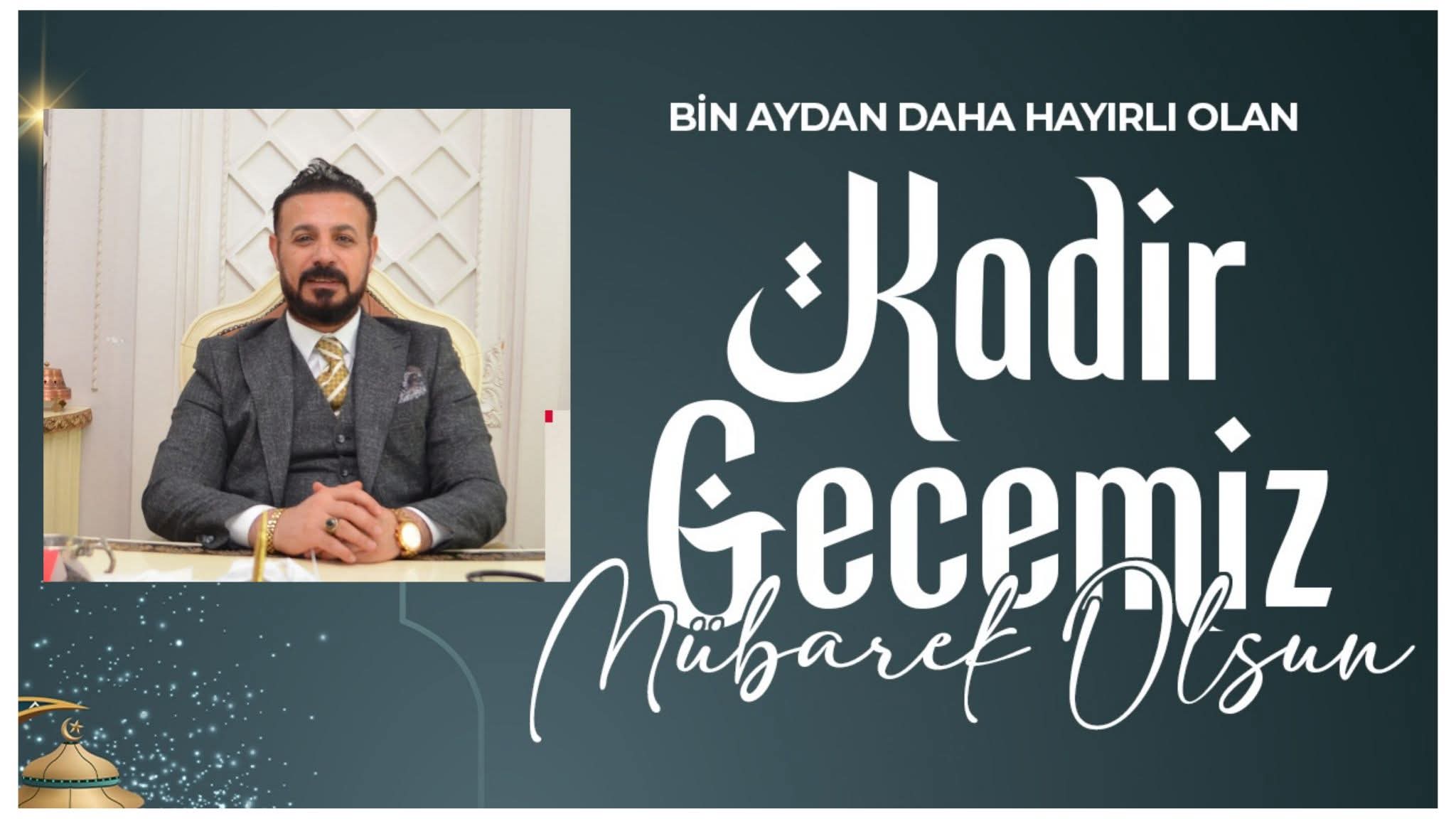 Başkan Osman DELEN’den Kadir Gecesi Mesajı