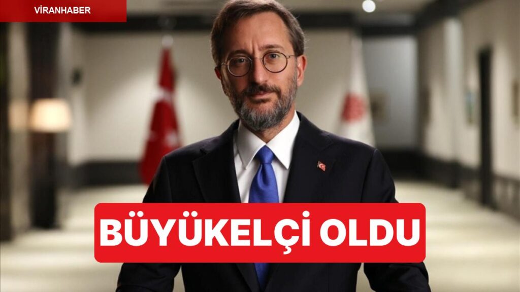 Fahrettin Altun, Vatikan’a Büyükelçi Olarak Atandı